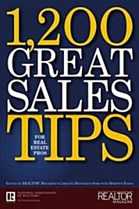 1,200 Great Sales Tips for Real Estate Pros (Hardcover)
