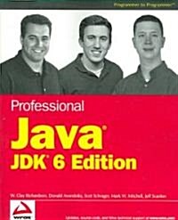 Professional Java JDK 6 Edition (Paperback)