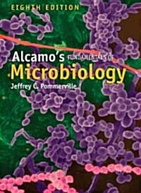 Alcamos Fundamentals of Microbiology (Hardcover, 8th)