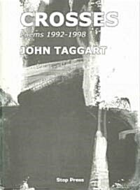 Crosses: Poems 1992-1998 (Paperback)