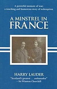 A Minstrel in France (Paperback)