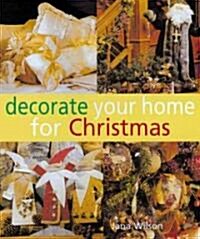 Decorate Your Home for Christmas (Paperback)