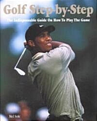 Golf Step-By-Step (Paperback)