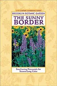 The Sunny Border (Paperback)