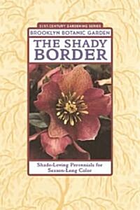 The Shady Border (Paperback)
