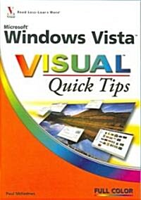Microsoft Windows Vista Visual Quick Tips (Paperback)