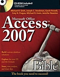 Access 2007 Bible (Paperback)