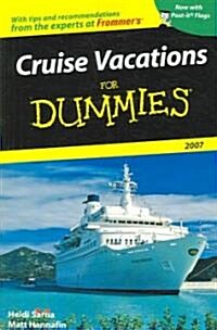 Cruise Vacations for Dummies 2007 (Paperback)