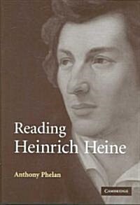 Reading Heinrich Heine (Hardcover)