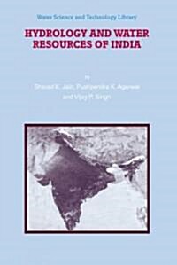 Hydrology And Water Resources of India (Hardcover)