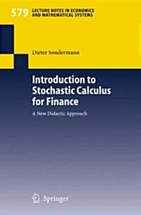 Introduction to Stochastic Calculus for Finance: A New Didactic Approach (Paperback, 2006. Corr. 3rd)