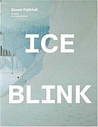 Ice Blink (Paperback)