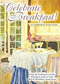 Celebrate Breakfast! (Paperback)