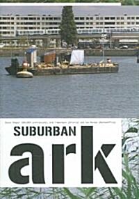 Suburban Ark (Paperback)