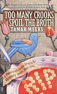 [중고] Too Many Crooks Spoil the Broth (Paperback)