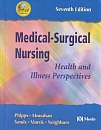 Medical Surgical Nursing : Health and Illness Perspectives (Hardcover, 7 Rev ed)