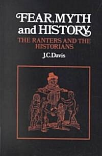 Fear, Myth and History : The Ranters and the Historians (Paperback)