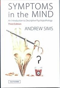 Symptoms in the Mind (Paperback, 3rd)