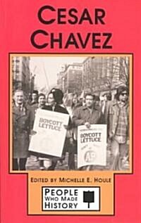 Caesar Chavez (Paperback)