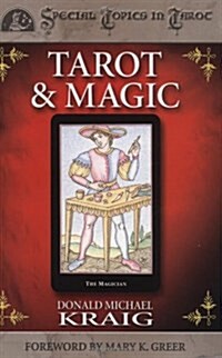 Tarot & Magic (Paperback)