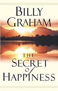 The Secret of Happiness (Paperback, Reprint)