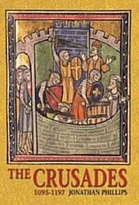 The Crusades 1095-1197 (Paperback)