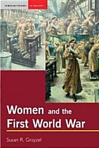 Women and the First World War (Paperback)