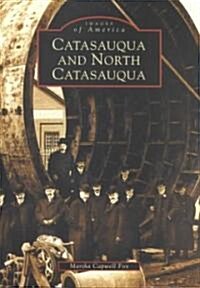 Catasauqua and North Catasauqua (Paperback)