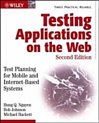 Testing Applications on the Web: Test Planning for Mobile and Internet-Based Systems (Paperback, 2)
