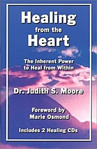 Healing from the Heart (Hardcover, Compact Disc)