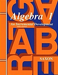 Saxon Algebra 1 Solutions Manual Third Edition (Paperback, 3, Teacher)
