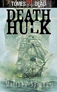 Tomes of the Dead: Death Hulk (Paperback)