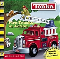 Fire Trucks in Action (Board Book)