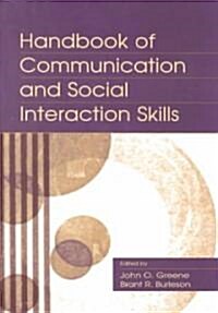 Handbook of Communication and Social Interaction Skills (Paperback)
