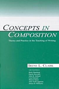 Concepts in Composition (Paperback)