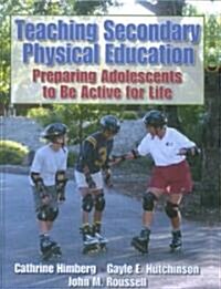 [중고] Teaching Secondary Physical Education (Hardcover)