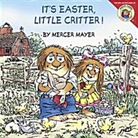 [중고] Little Critter: It‘s Easter, Little Critter!: An Easter and Springtime Book for Kids (Paperback)