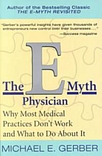 The E-Myth Physician (Hardcover)