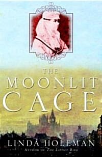 The Moonlit Cage (Paperback)