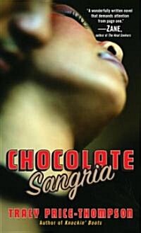 Chocolate Sangria (Paperback, Reprint)