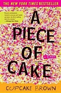 [중고] A Piece of Cake: A Memoir (Paperback)