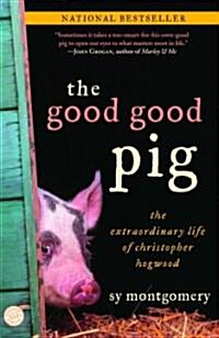 [중고] The Good Good Pig: The Extraordinary Life of Christopher Hogwood (Paperback)