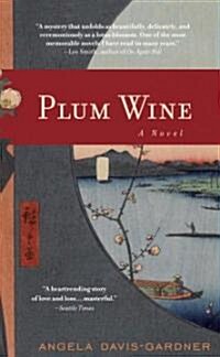 Plum Wine (Paperback)