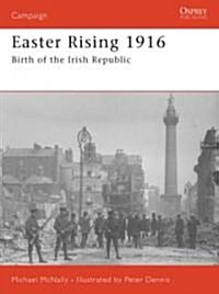 Easter Rising 1916 : Birth of the Irish Republic (Paperback)