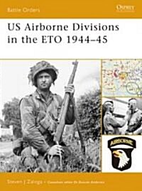US Airborne Divisions in the ETO 1944-45 (Paperback)
