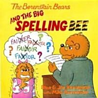 [중고] The Berenstain Bears and the Big Spelling Bee (Paperback)