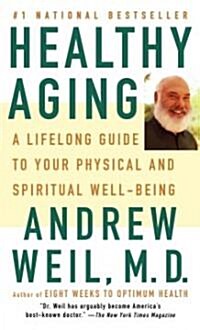 Healthy Aging (Paperback, 1st, Reprint)