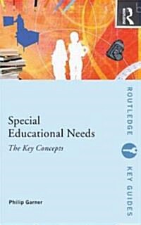 Special Educational Needs: The Key Concepts (Paperback)