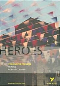 York Notes on Heroes (Paperback)