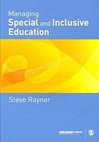 Managing Special And Inclusive Education (Paperback)